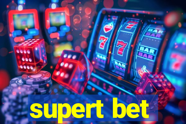 supert bet